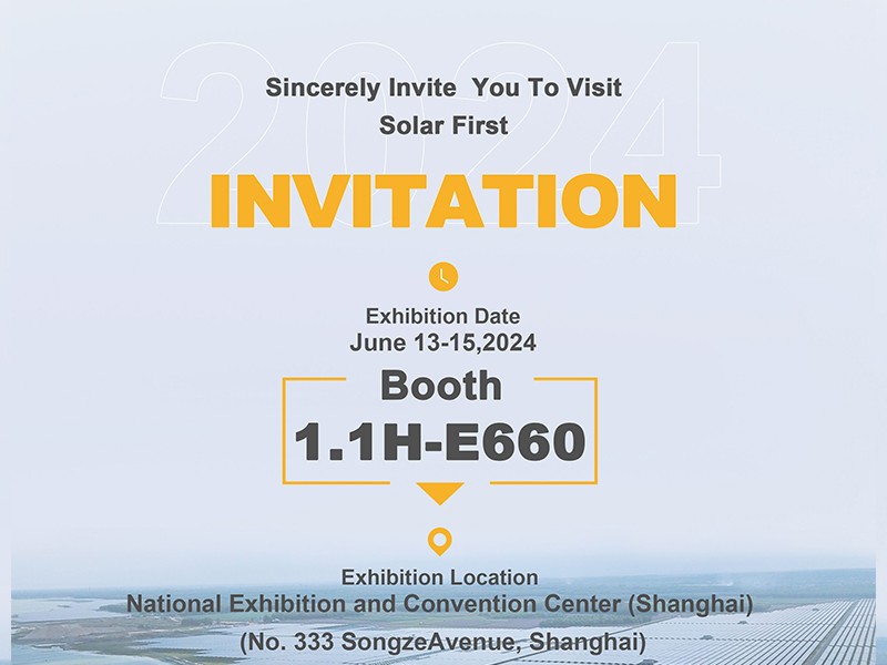 Solar First Group convida você cordialmente para Shanghai SNEC EXPO 2024